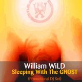 William WiLD_Sleeping with the GHOST