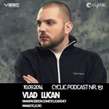 Cyclic Podcast #151 - Vlad Lucan