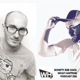 Bonetti B2B Gaol (ES) - What Happens Podcast 026