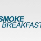 Smoke Breakfast Best Bits Podcast- Wednesday 27th March