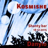 Kosmishe at Shanty Bar Naples 18-12-15