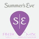 SUMMERS EVE FRESH MIX VOL.1