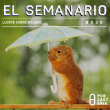 Semanario No. 35 - Llueve Sobre Mojado: Lluvias en el DF, Alejandro Maldonado, Kanye vs Trump.