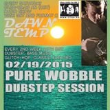 Pure Wobble Dubstep Selection by DST @ Radio Tilos, Dawn Tempo 12/09/2015