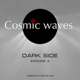 Cosmic Waves - Dark side - 4