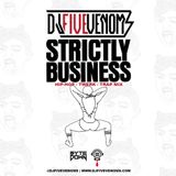 DJ Five Venoms - Strictly Business (Hip Hop / Twerk / Trap)