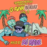 Genevan Heathen & Arnaud D present G-Funk Anthology Vol.1 Mixed by DJ RAZE