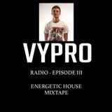 Vypro Radio Episode 3; http://artistecard.com/vypro