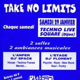 Dj Space ( Take No Limits) @l'An-Fer, Dijon 29.01.1994
