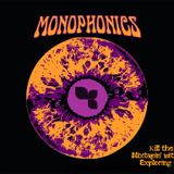 Κill the Stereo Sound: Mixtapin' with the Monophonics. Exploring Their Music DNA.