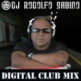 DJ Rodolfo Sabino - Digital Club Mix - Ep. 020