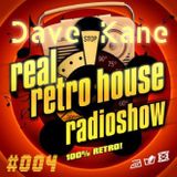 Dave Kane @ Real Retro House UK Session 004