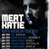 Meat Katie- AMERICA F**K YEAH!!!- Jan 2013 -TOUR PROMO MIX