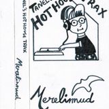 Merelinnud/Tanel's Hot House Trax - Split Cassette Mixtape (90 minutes A+B)