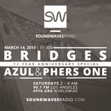 Episode 308 - Azul & Phers One - March 14, 2015