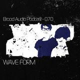 Wave Form @ Brood Audio Podcast