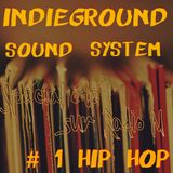 IndiegroundRadioShow Special été #1 hip hop