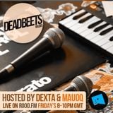 DeadBeets Radio 015 - 19/07/13 - Hosted by Dexta & Mauoq