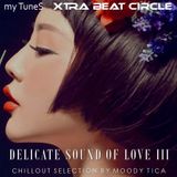 Delicate Sound of Love III