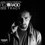Rez Records Podcast 003 by Tracy