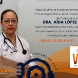 Vidas Universitarias: Dra. Aída López García 28/05/2015