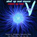 Shut up and Dance Part 5 - mixed by MSP