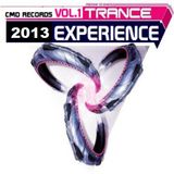 Trance Experience Vol.1 2013 series MIXED by CMD Records
