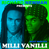 Most Wanted Milli Vanilli