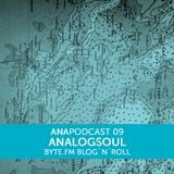 ANAPOD#09 BYTE.FM blog'n'roll
