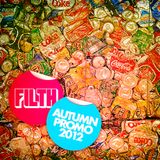 Filth - Autumn Promo 2012 - LIVE