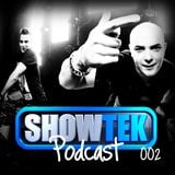 Showtek - Podcast 002