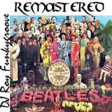DJ Roy Funkygroove Sgt. Peppers Lonely Hearts Club Band Remastered