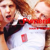 Episodio 40: Shaun Of The Dead