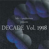 DECADE Vol. 1998 - A Musical Retro Trip
