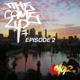 The Come Up Radio Episode 2