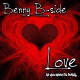 AllYouNeedisBass.com Podcast: Love - Benny B-Side