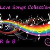 R & B Love Songs Collection...