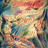 Our Jerusalem - The Poet and The Prophet 1. Tamsin Rosewell explores the work of William Blake