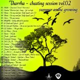 Tharrha - cheating session_02 summer as the growing