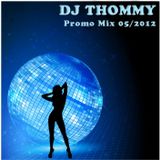 DJ Thommy - Promo Mix 05/2012
