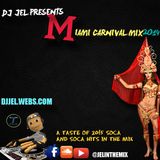 DJ JEL PRESENTS 2014 MIAMI CARNIVAL MIX