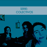 Apalabrando. Serie: Colectivos. Güea FM