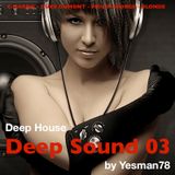 DEEP SOUND 03 (Calvin Harris, Duke Dumont, Philip George, Blonde)
