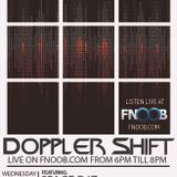 Doppler Shift with guests SPACE DJZ