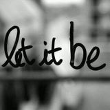 Let it be.