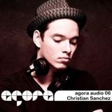 Agora Audio 06 - CHRISTIAN SANCHEZ