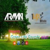 ArmanDinarvand - GreenLifeSounds #047 (3.8.2015)
