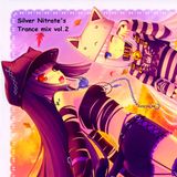 Silver Nitrate's Trance mix vol.2
