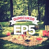 Gumicukor vol5 w/Mahagonee