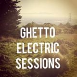 Ghetto Electric Sessions ep183
